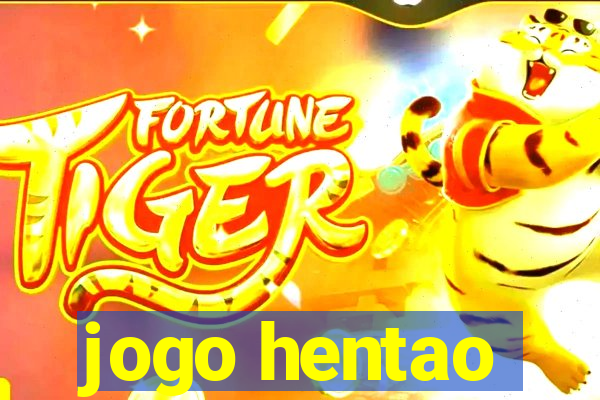 jogo hentao